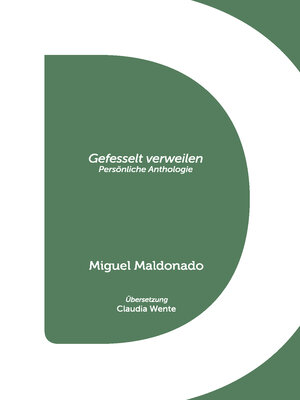 cover image of Gefesselt Verweilen: Persönliche Anthologie